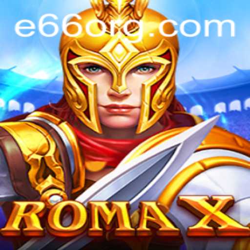 Explore RomaX: The Exciting Game with E66 Elements